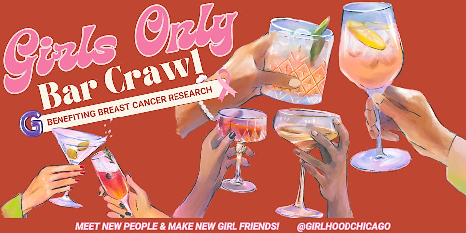 Girls Only Bar Crawl – Benefiting Breast Cancer Research